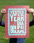 Yesteryear is Diabolical Screen Printed Poster | First Edition (Rosewood)