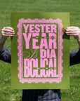 Yesteryear is Diabolical Screen Printed Poster | First Edition (Olive)